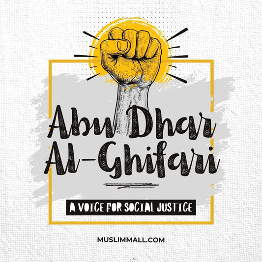 Abu Dhar Al-Ghifari, A Voice for Social Justice