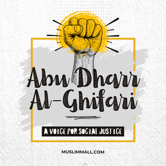 Abu Dharr Al-Ghifari, A Voice for Social Justice