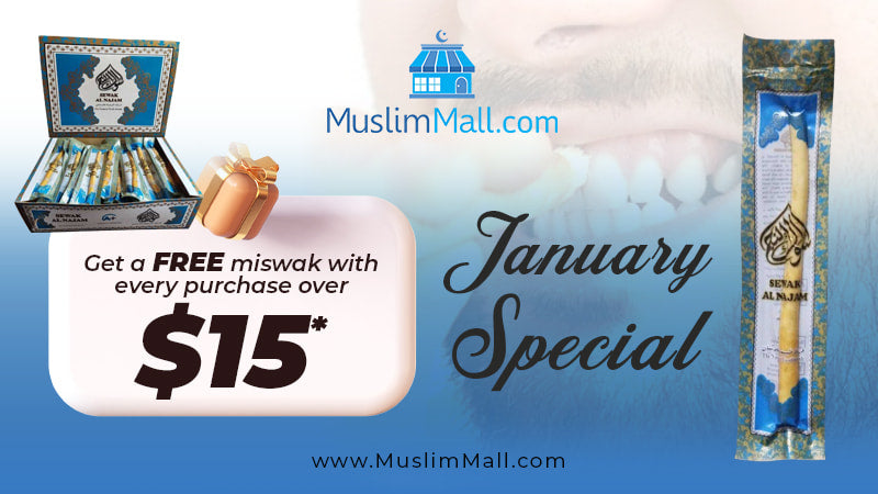 January special. Get a free Miswak with every purchase over $15.