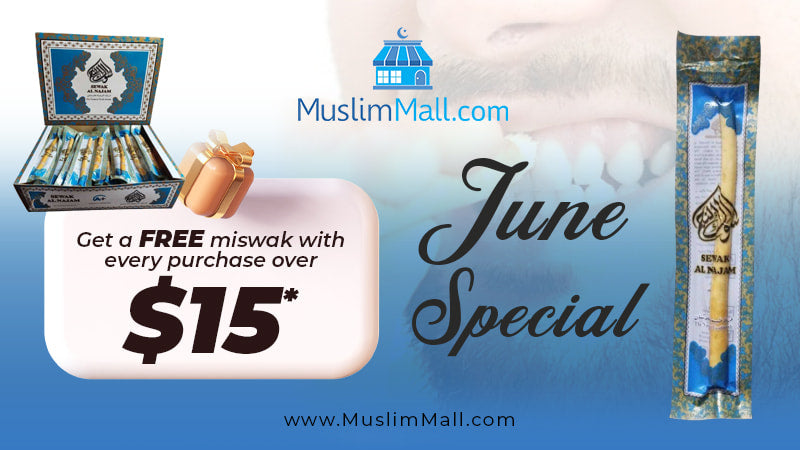 June special. Get a free Miswak with every purchase over $15.