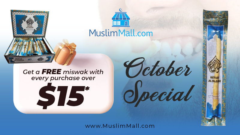 October special. Get a free Miswak with every purchase over $15.